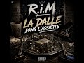 R.i.M - La Dalle Dans L'Assiette