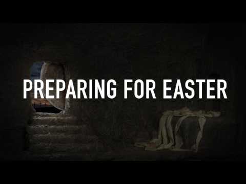 Preparing For Easter