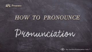 How to Pronounce Pronunciation (Real Life Examples!)