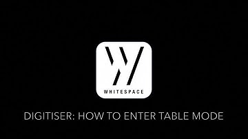How to Enter Table Mode (Broker/Digitiser)