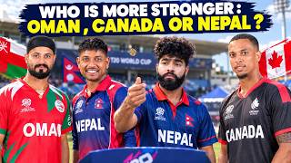 NEPAL vs OMAN vs CANADA — Who’s REALLY Stronger?