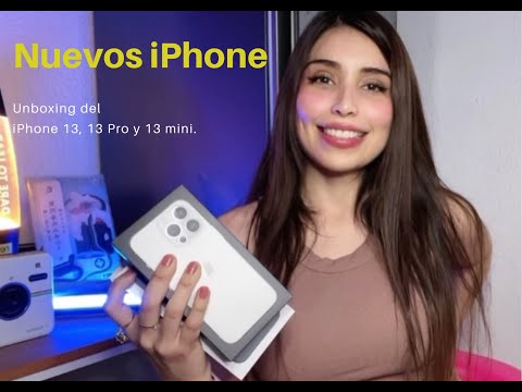 Unboxing del iPhone 13 Pro, iPhone 13 y iPhone13 mini.