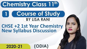 CHSE +2 1st Year Chemistry Revised Syllabus Discussion for the session 2020-21