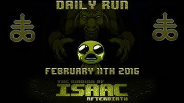 Isaac Afterbirth Daily Run February 11th 2016 [Stream Recording]