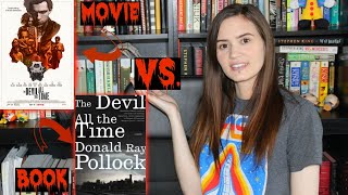 THE DEVIL ALL THE TIME MOVIE VS BOOK | THE DEVIL ALL THE TIME MOVIE REVIEW