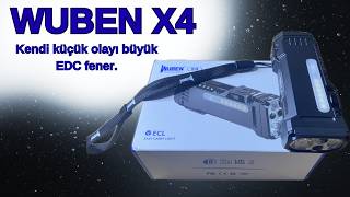 WUBEN X4 ÇOK AMAÇLI EDC FENER. #edc #edcflashlight #wuben