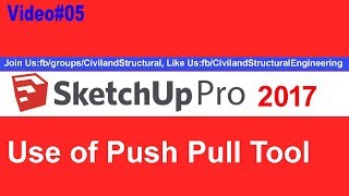 Use of Push Pull Tool in Sketchup V #05