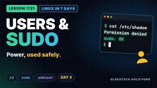 Linux Users, root & sudo Explained | Learn Linux in 7 Days · Lesson 7 of 21