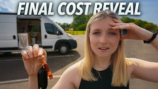 THIS IS HOW MUCH OUR VAN COST | Bus vs Van Cost Breakdown