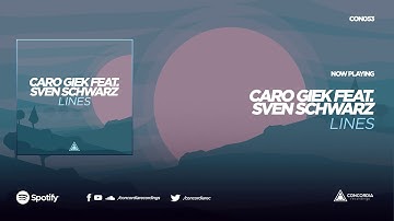 Caro Giek feat. Sven Schwarz - Lines