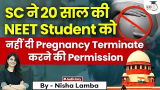 Medical Termination of Pregnancy Act | Latest Legal Update | Judiciary Preparation