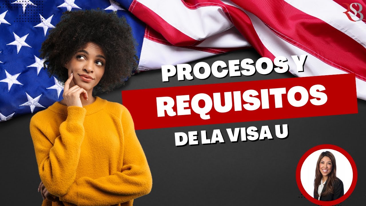 🎓Masterclass en Vivo: Proceso y Requisitos de la Visa U por la Abogada ...