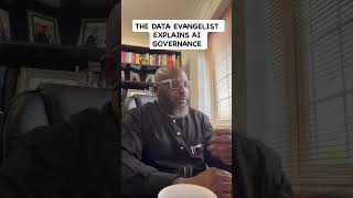 THE DATA EVANGELIST EXPLAINS AI GOVERNANCE