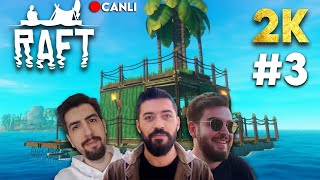 Hi̇kayede İlerli̇yoruz Raft 2K