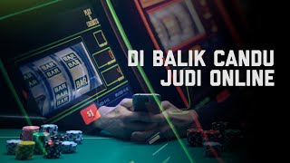 Di Balik Candu Judi Online | explained