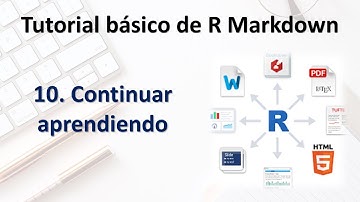 Video final | Tutorial básico de R Markdown