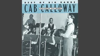 Video thumbnail of "Cab Calloway - Bye Bye Blues (78rpm Version)"