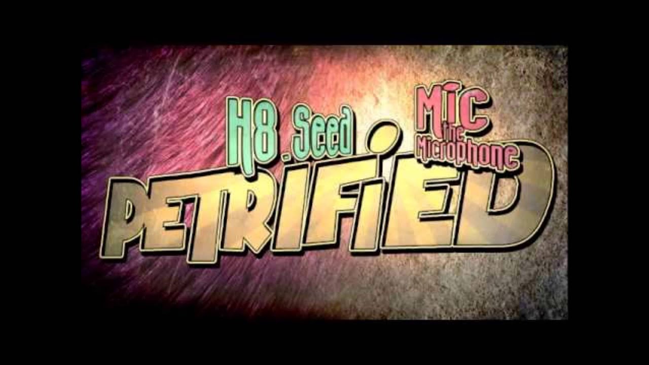 H8_Seed - Petrified (feat. Mic the Microphone & Yelling At Cats) [Extended Mix]