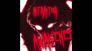 NITRAITOR - AWAKENED