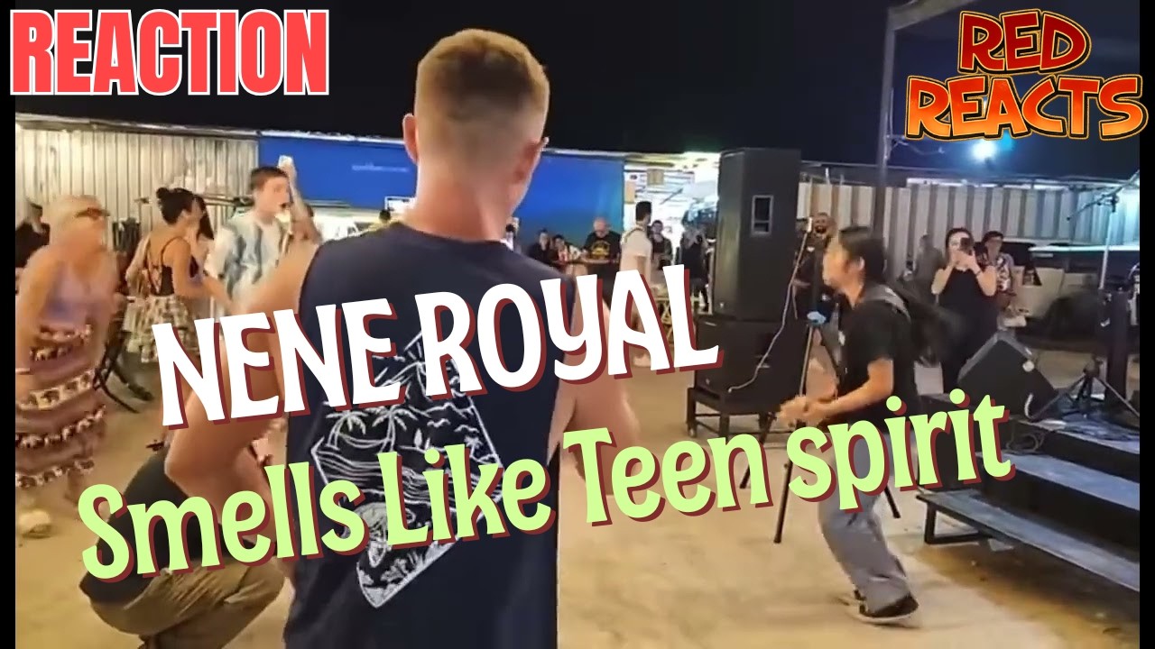 Red Reacts | Reaction To Nene Royal and Ozone Band | Smells Like Teen Spirit - Nirvana Cover