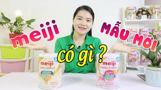 Sữa MEIJI Nhật Bản Mẫu Mới 2021 Có Gì Đặc Biệt?
