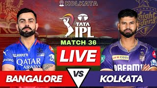 IPL 2024 Live RCB vs KKR Match | IPL Live Score & Commentary | Bangalore vs Kolkata Live Match Score