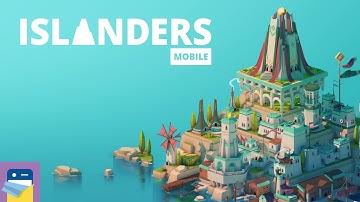 ISLANDERS: Mobile - iOS/Android Gameplay Walkthrough Part 1 (by Coatsink Software)