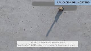 Sika MonoTop® 160 Migrating - Aplicación (Parte 2)