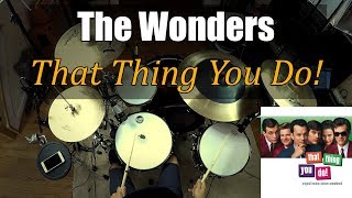 The Wonders - That Thing You Do! [DRUM COVER] chords