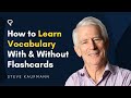 How To Learn Vocabulary With and Without Flashcards