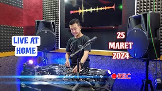 DJ FREDY LIVE AT HOME 25 MARET 2024 MALAM SELASA