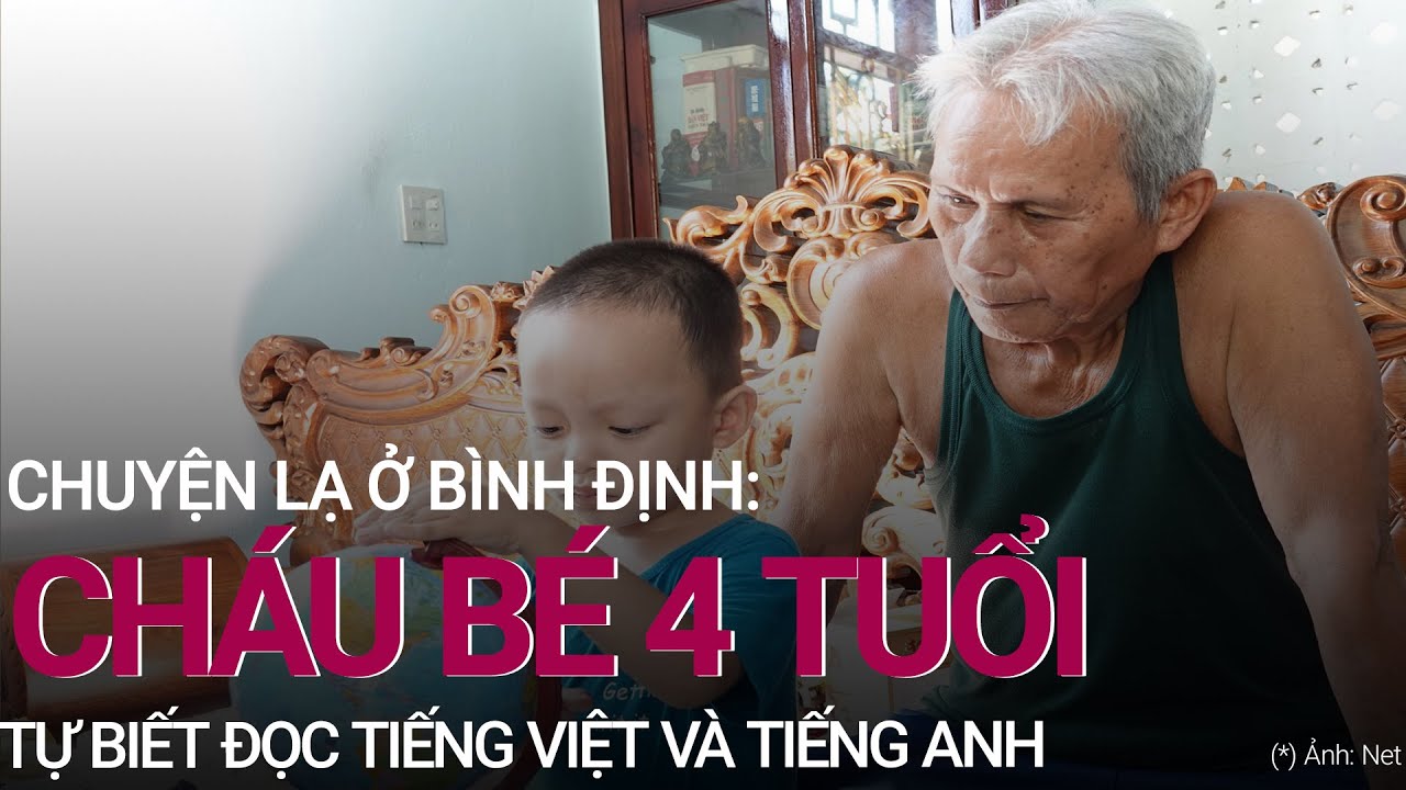 Chuyện lạ ở Bình Định: Thần đồng 4 tuổi tự biết đọc tiếng Việt và tiếng Anh | VTC Now