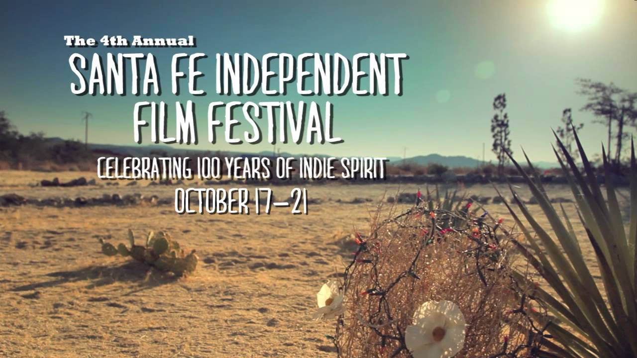 Santa Fe Independent Film Festival 2012 Trailer