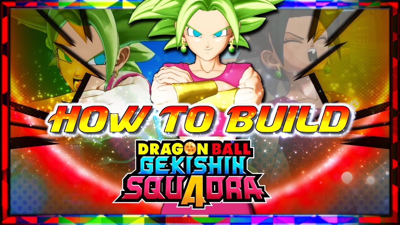 HOW TO BUILD! Super Saiyan 2 Kefla! DAMAGE Role! Dragon Ball Gekishin Squadra Cards and Skills!