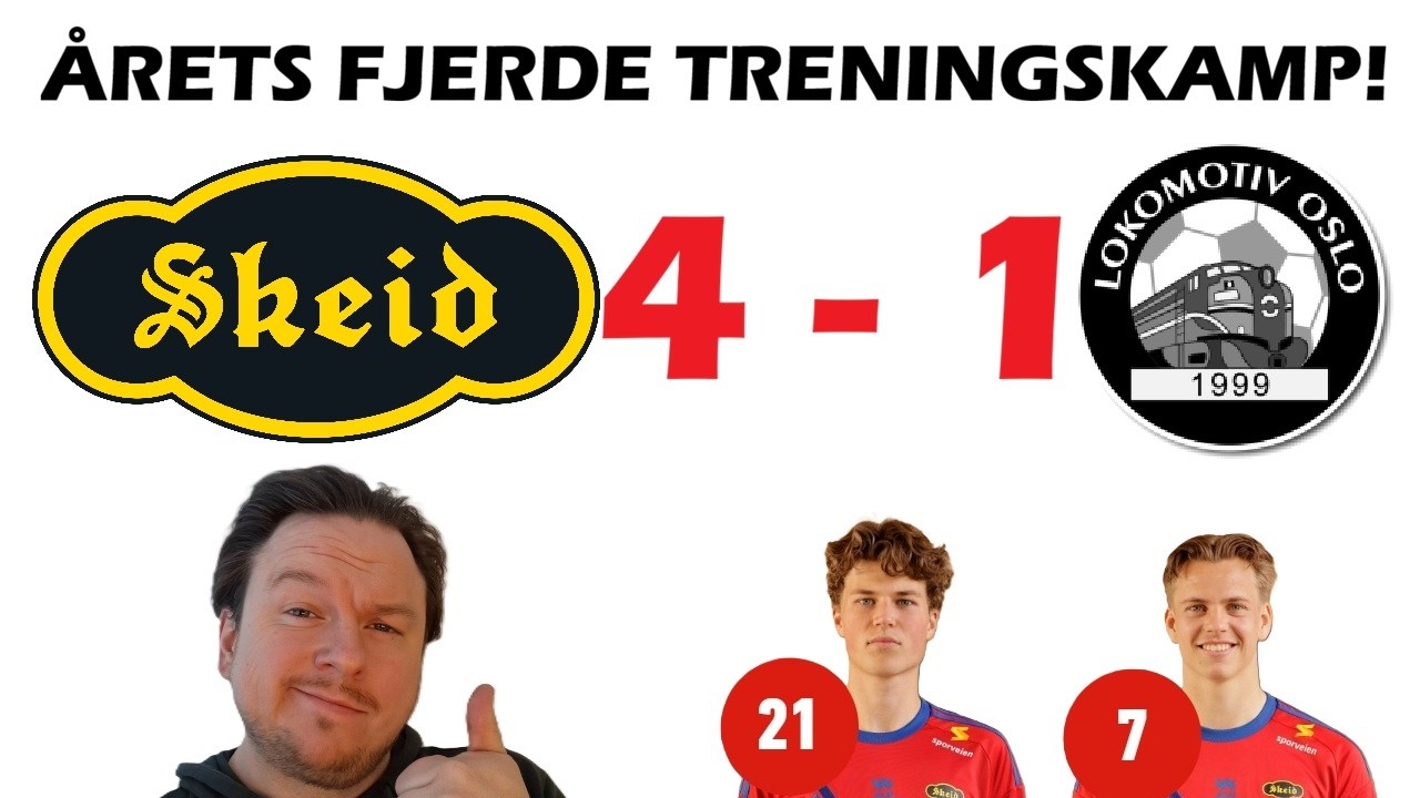 Årets fjerde treningskamp for Skeid!