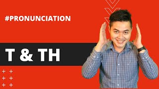 Vietnamese  How To Pronounce T And Th Consonants  Southern Accent