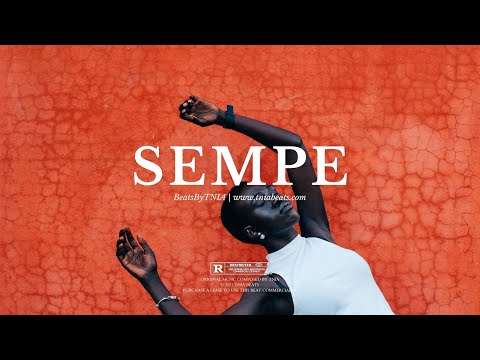 [FREE] BURNA BOY x BUJU x OMAH LAY Afrobeat Type Beat "SEMPE" | Free Afrobeats Instrumental 2021