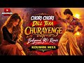 CHORI CHORI DILL TERA Bollywood 90 S Remix Koushik Mixx 90s Bollywood90s Lovesong Remix CHORI CHORI DILL TERA Bollywood 90 S Remix Koushik Mixx 90s Bollywood90s Lovesong Remix