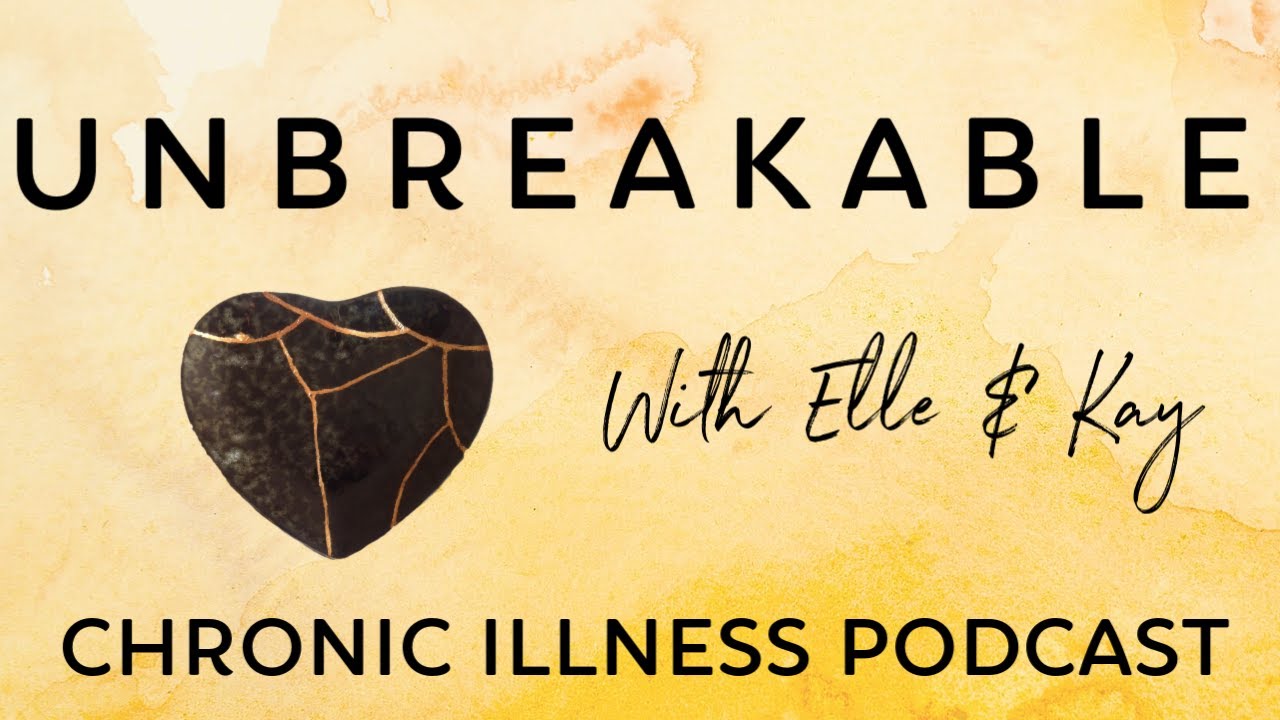 UNBREAKABLE - Ep.8: Stress and Chronic Illness