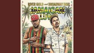 Jamaican Luv (feat. Broadway Bisc)