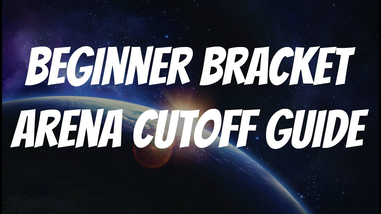 Beginner Bracket Arena Cutoff Guide - Marvel Contest of Champions