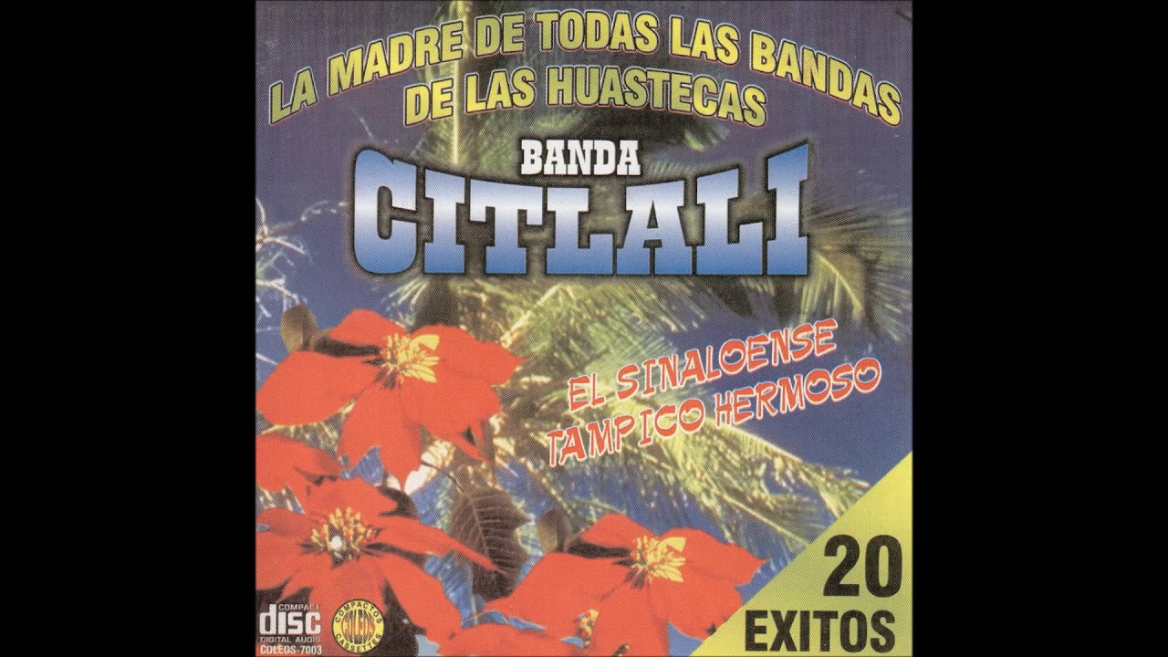 Banda Citlali - 20 Exitos (Disco Completo)