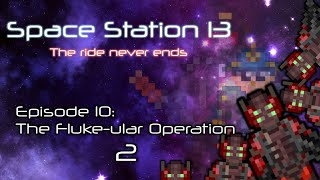 The Fluke-ular Operation 2