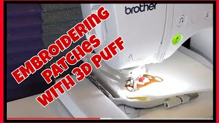 3d Puff Embroidery: How To Embroider A Patch With 3d Puff