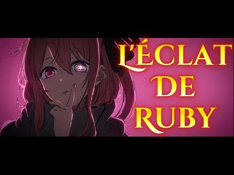 Ruby - L'Éclat de Ruby (Official Music Video)