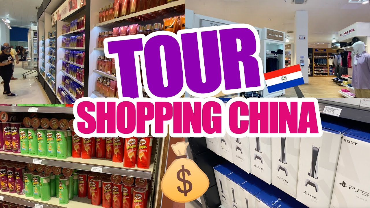 TOUR pelo CHINA* Paraguai YouTube