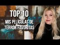 TOP 10 PELÍCULAS DE TERROR QUE NO OS PODÉIS PERDER 👻 | (⚠️NO SPOILERS⚠️) | MissKat