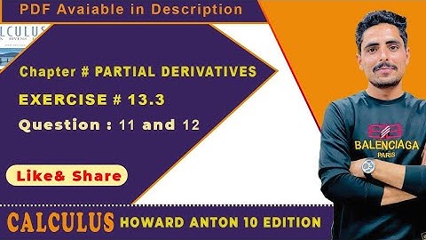 CH #13|Partial Derivatives||By Howard Anton| Exercise # 13.3 in Urdu