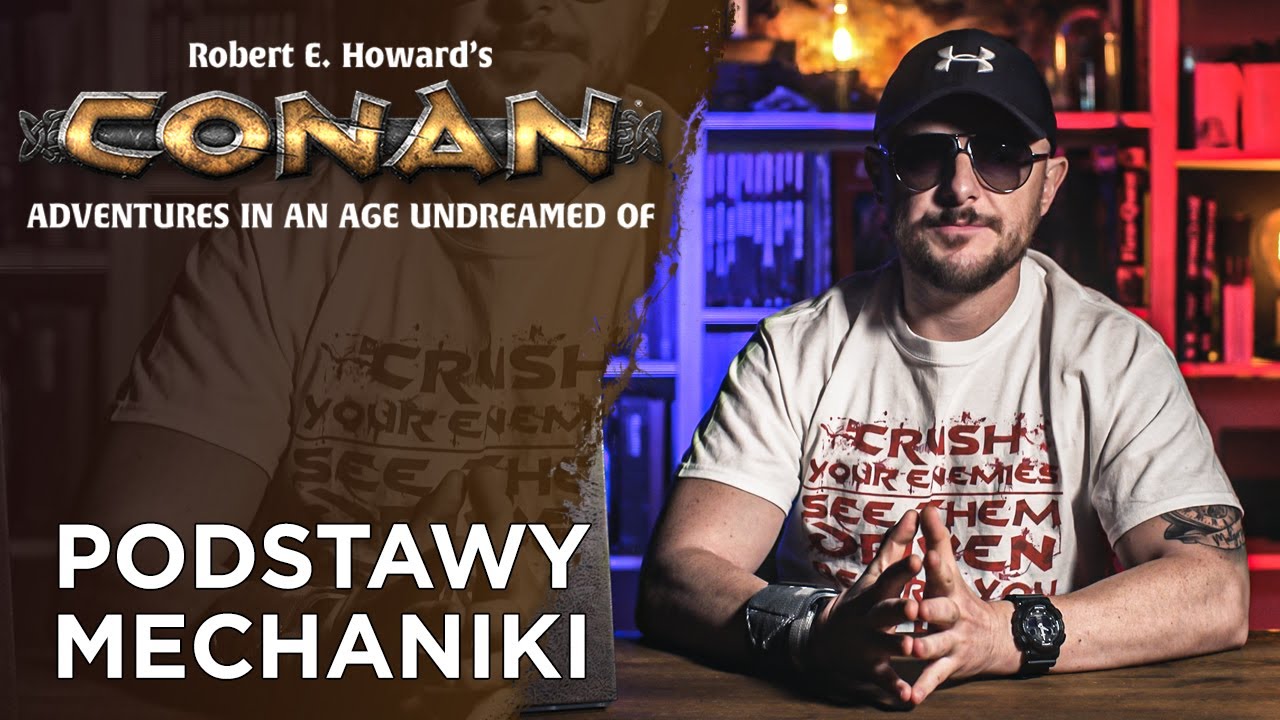 Podstawy mechaniki | Jak grać w RPG Conan 2d20