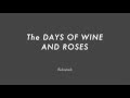 The DAYS OF WINE AND ROSES chord progression - Backing Track (no piano)